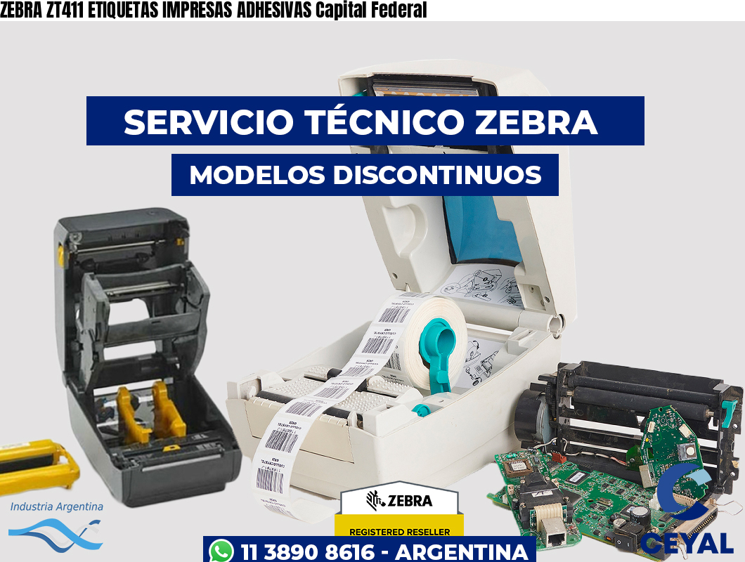 ZEBRA ZT411 ETIQUETAS IMPRESAS ADHESIVAS Capital Federal