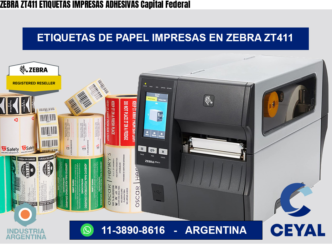ZEBRA ZT411 ETIQUETAS IMPRESAS ADHESIVAS Capital Federal
