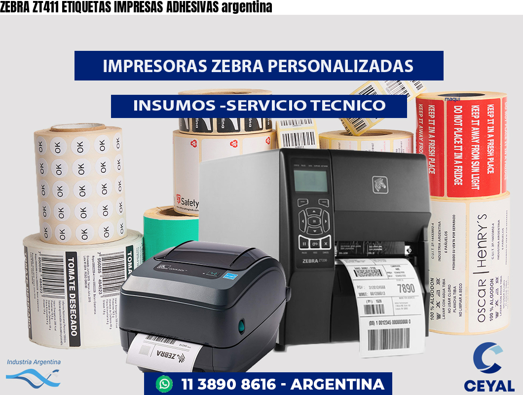 ZEBRA ZT411 ETIQUETAS IMPRESAS ADHESIVAS argentina