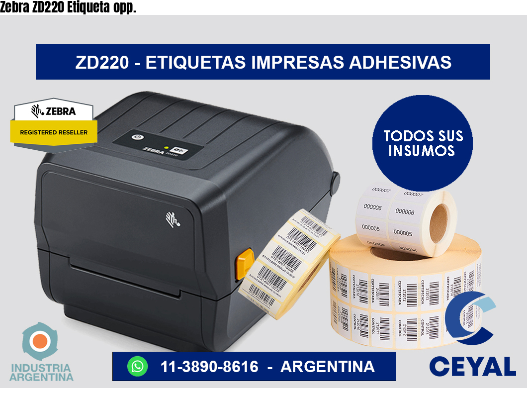 Zebra ZD220 Etiqueta opp.