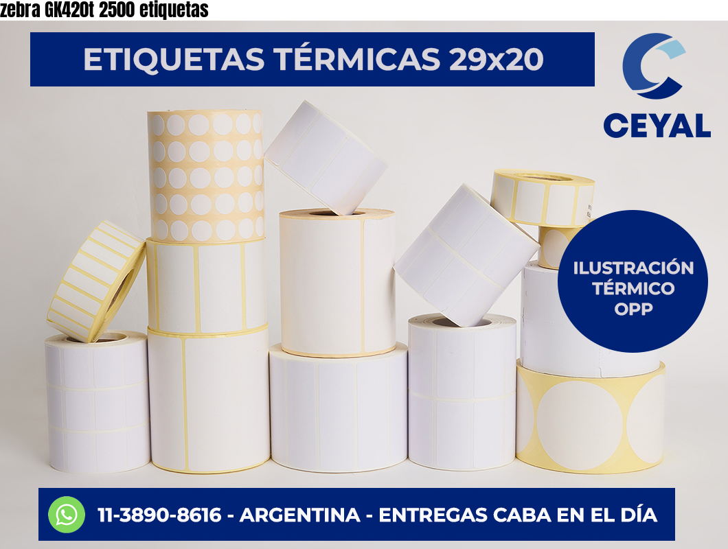 zebra GK420t 2500 etiquetas