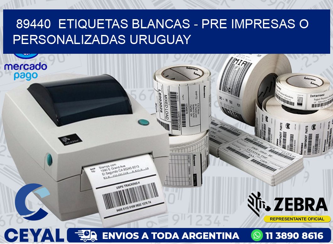 89440 ETIQUETAS BLANCAS – PRE IMPRESAS O PERSONALIZADAS URUGUAY ...