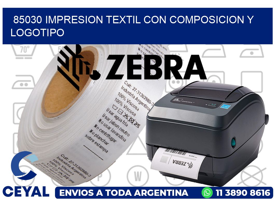 85030 IMPRESION TEXTIL CON COMPOSICION Y LOGOTIPO | Etiquetas para Fabricas