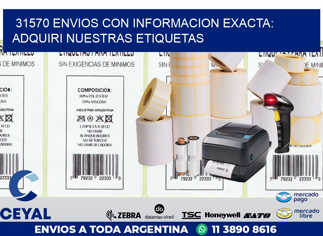31570 ENVIOS CON INFORMACION EXACTA: ADQUIRI NUESTRAS ETIQUETAS ...