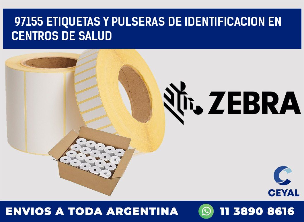 97155 ETIQUETAS Y PULSERAS DE IDENTIFICACION EN CENTROS DE SALUD ...