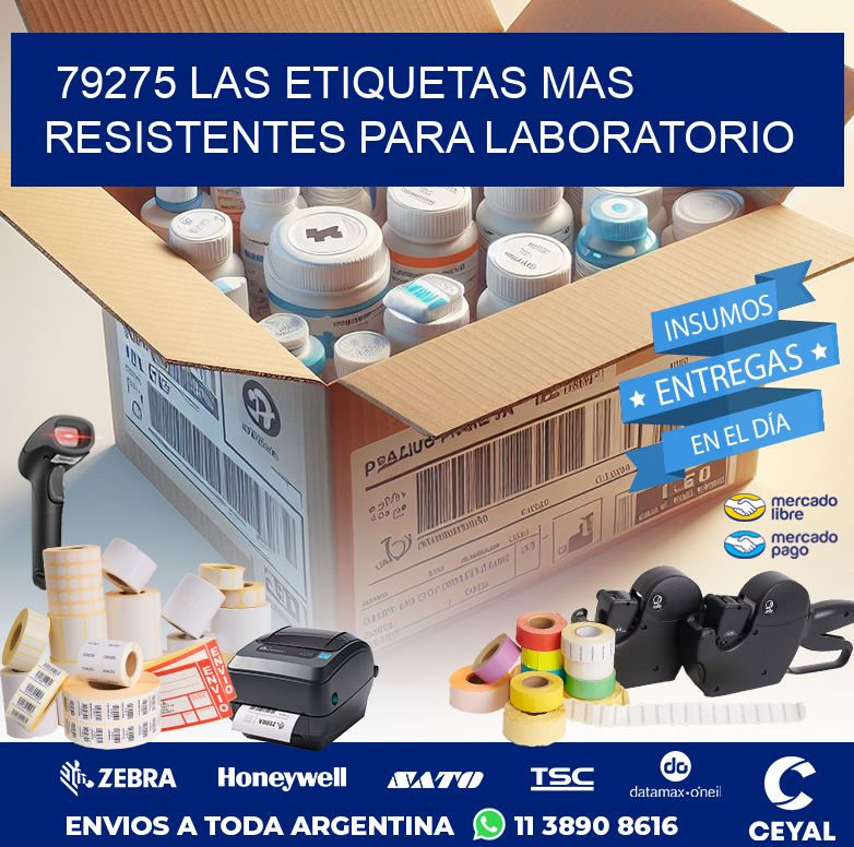 79275 LAS ETIQUETAS MAS RESISTENTES PARA LABORATORIO
