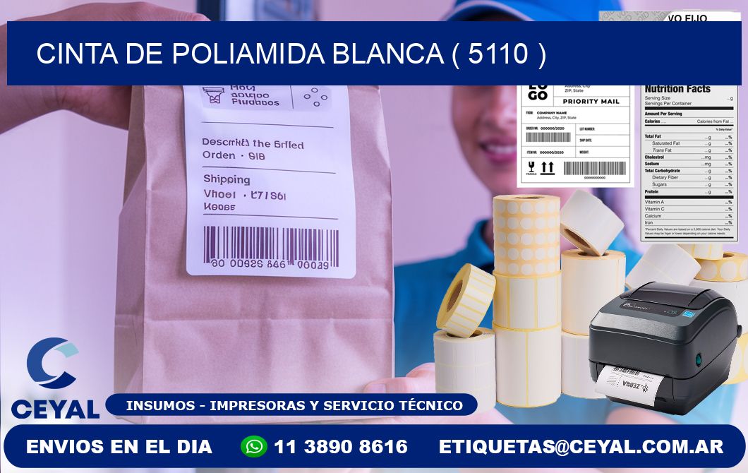 CINTA DE POLIAMIDA BLANCA ( 5110 )