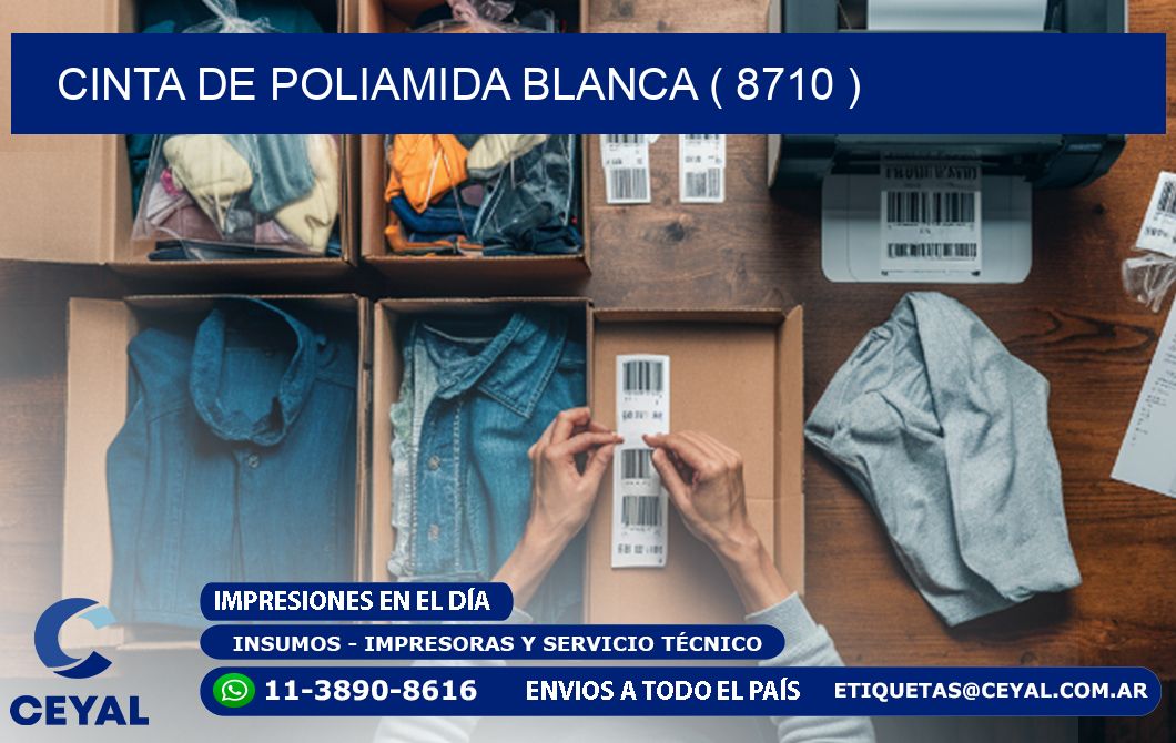 CINTA DE POLIAMIDA BLANCA ( 8710 )