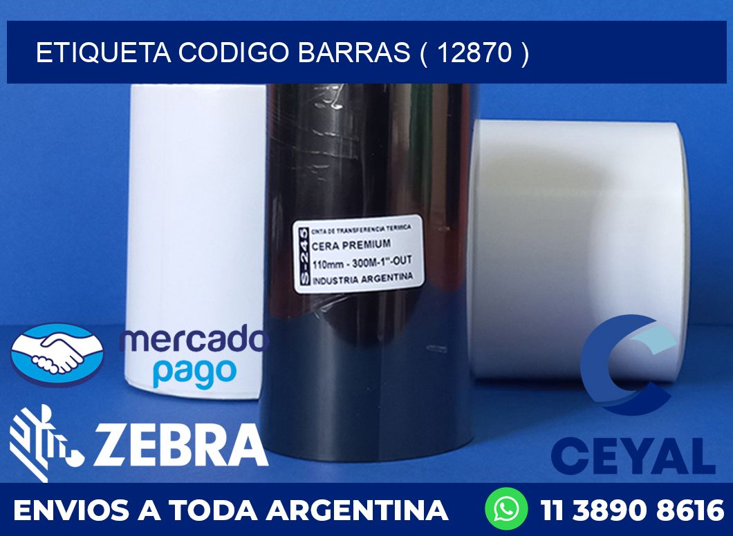 ETIQUETA CODIGO BARRAS ( 12870 )