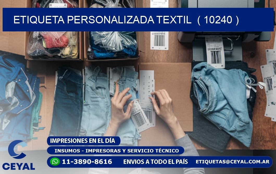 ETIQUETA PERSONALIZADA TEXTIL  ( 10240 )