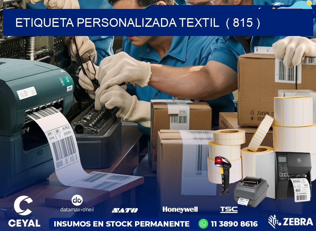 ETIQUETA PERSONALIZADA TEXTIL  ( 815 )