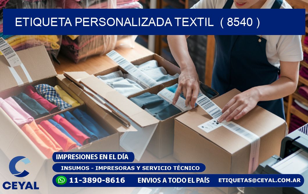 ETIQUETA PERSONALIZADA TEXTIL  ( 8540 )