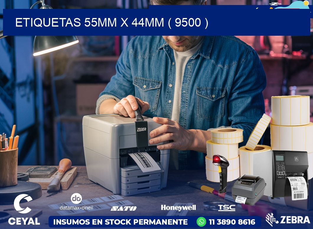 ETIQUETAS 55MM X 44MM ( 9500 )