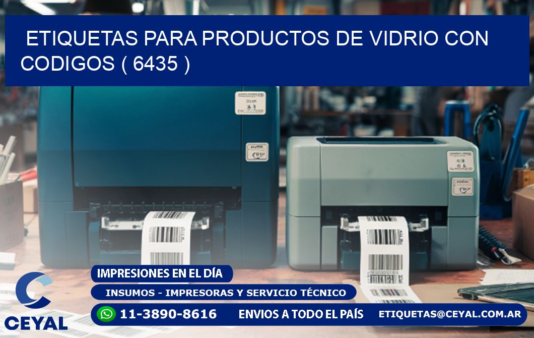 ETIQUETAS PARA PRODUCTOS DE VIDRIO CON CODIGOS ( 6435 )