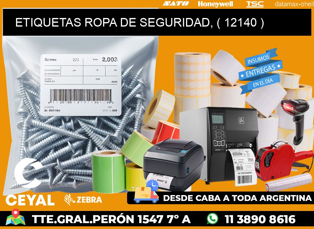 ETIQUETAS ROPA DE SEGURIDAD, ( 12140 )