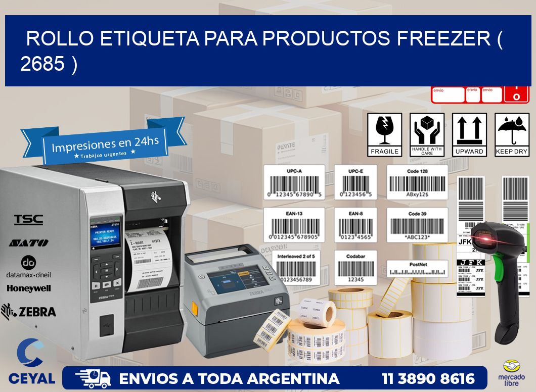 ROLLO ETIQUETA PARA PRODUCTOS FREEZER ( 2685 )