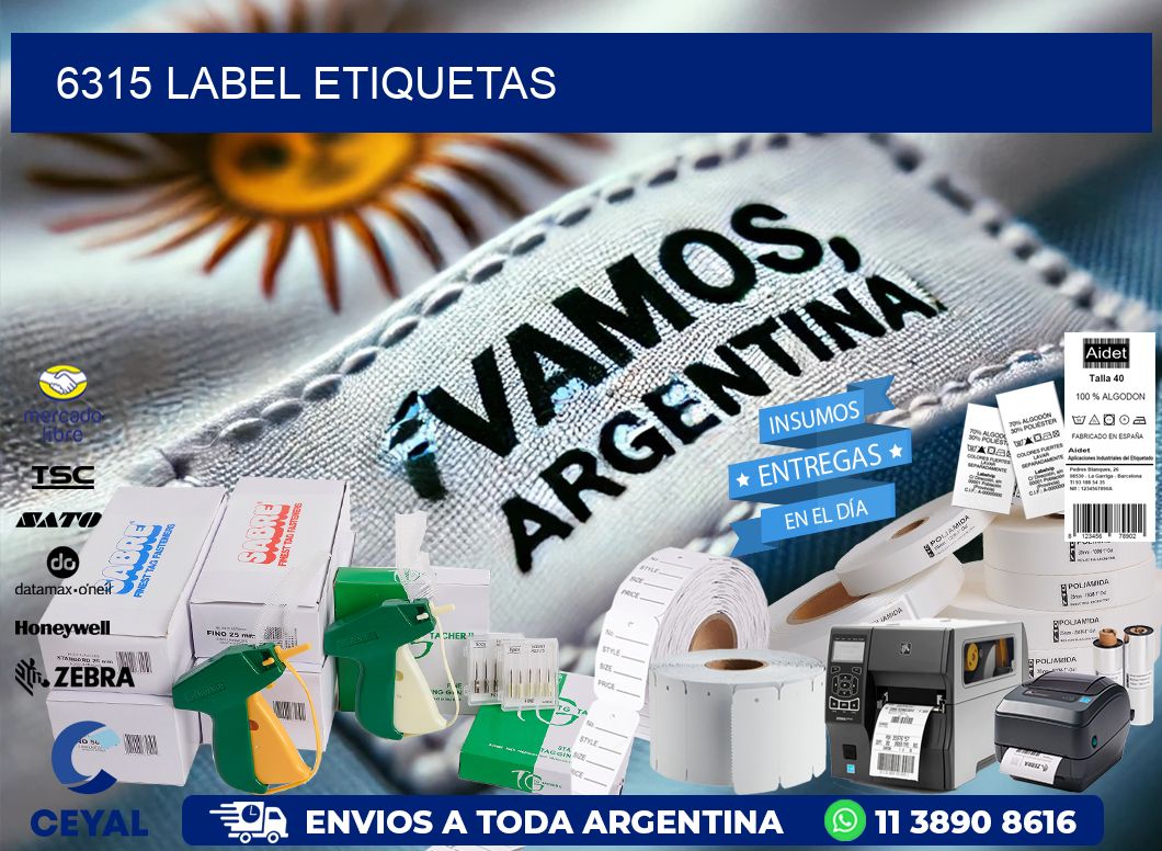 6315 LABEL ETIQUETAS