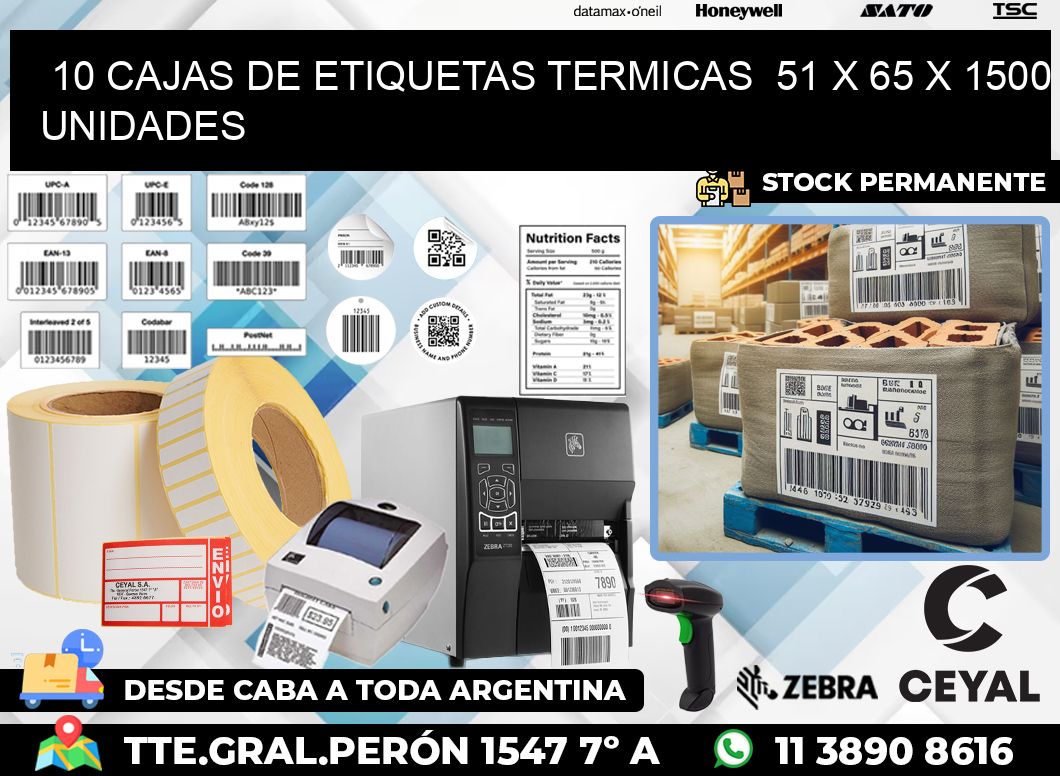 10 CAJAS DE ETIQUETAS TERMICAS  51 x 65 X 1500 UNIDADES