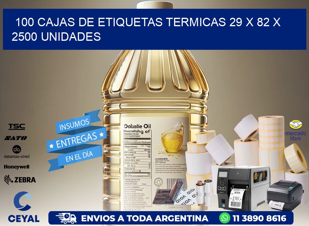 100 CAJAS DE ETIQUETAS TERMICAS 29 x 82 X 2500 UNIDADES