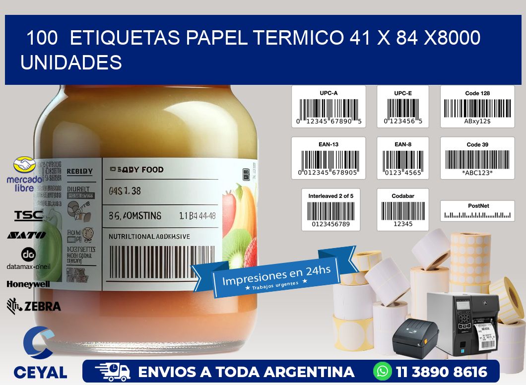 100  ETIQUETAS PAPEL TERMICO 41 x 84 X8000 UNIDADES