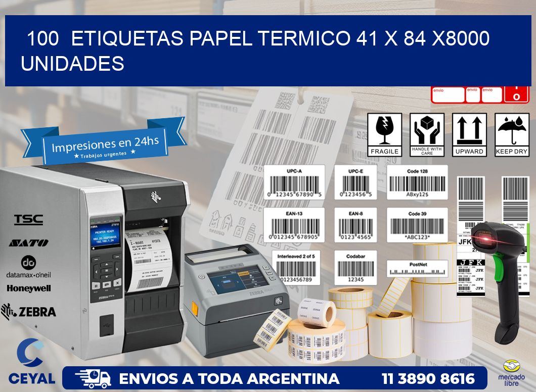 100  ETIQUETAS PAPEL TERMICO 41 x 84 X8000 UNIDADES