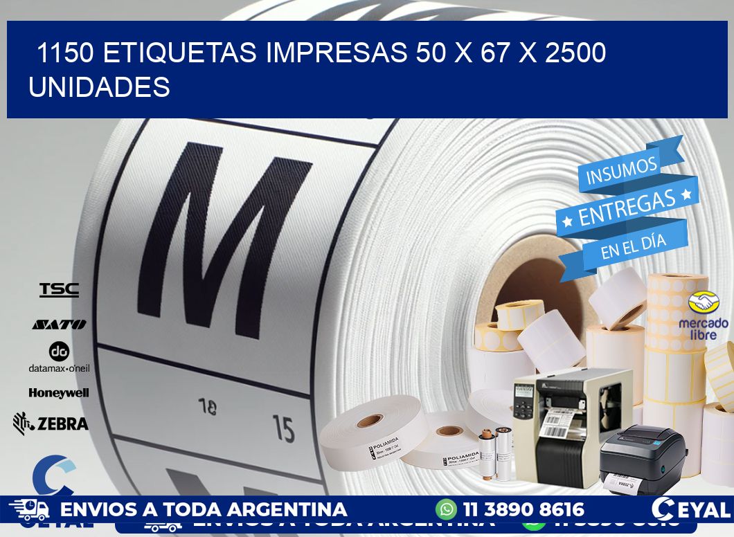 1150 ETIQUETAS IMPRESAS 50 x 67 X 2500 UNIDADES