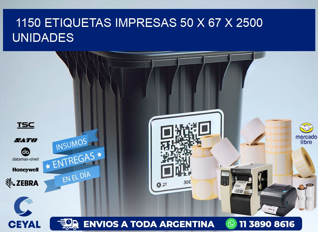 1150 ETIQUETAS IMPRESAS 50 x 67 X 2500 UNIDADES