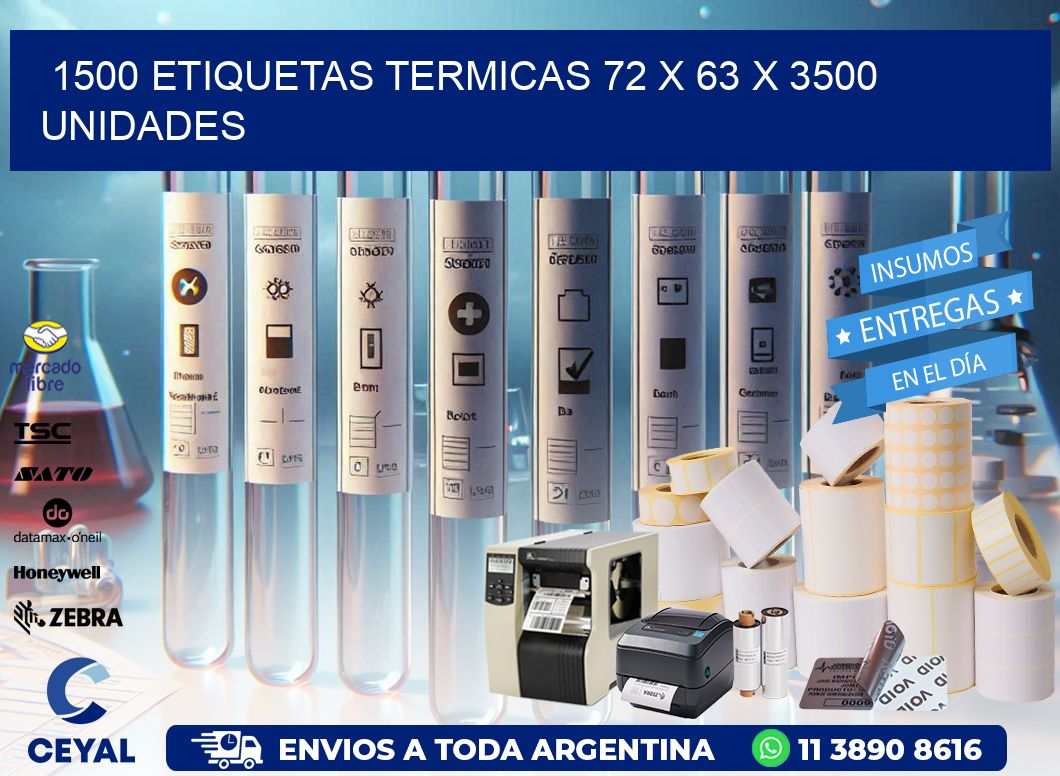 1500 ETIQUETAS TERMICAS 72 x 63 X 3500 UNIDADES