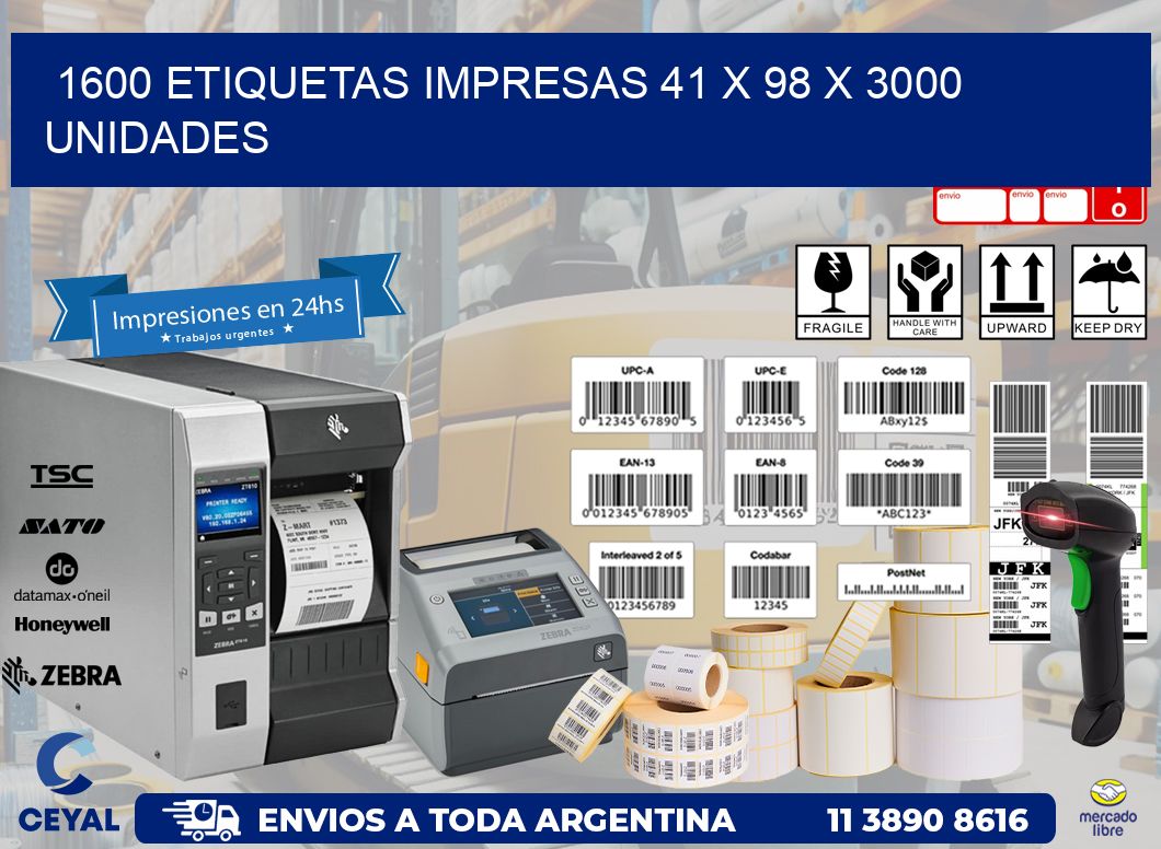 1600 ETIQUETAS IMPRESAS 41 x 98 X 3000 UNIDADES