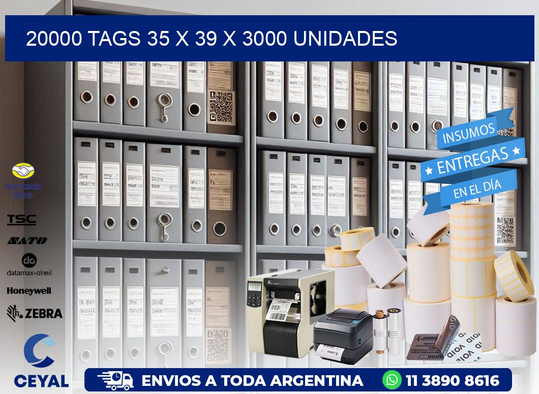 20000 TAGS 35 x 39 X 3000 UNIDADES