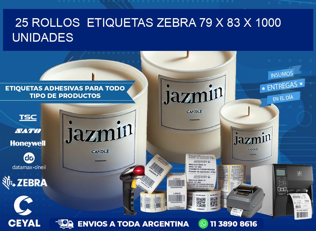 25 ROLLOS  ETIQUETAS ZEBRA 79 x 83 X 1000 UNIDADES