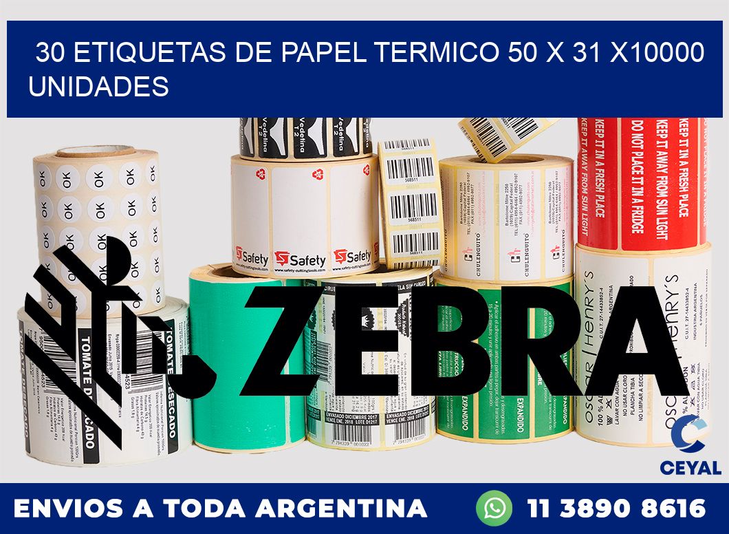 30 ETIQUETAS DE PAPEL TERMICO 50 x 31 X10000 UNIDADES