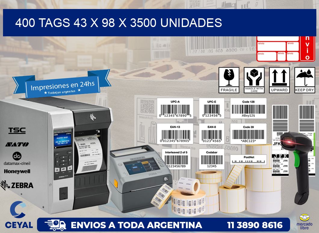 400 TAGS 43 x 98 X 3500 UNIDADES