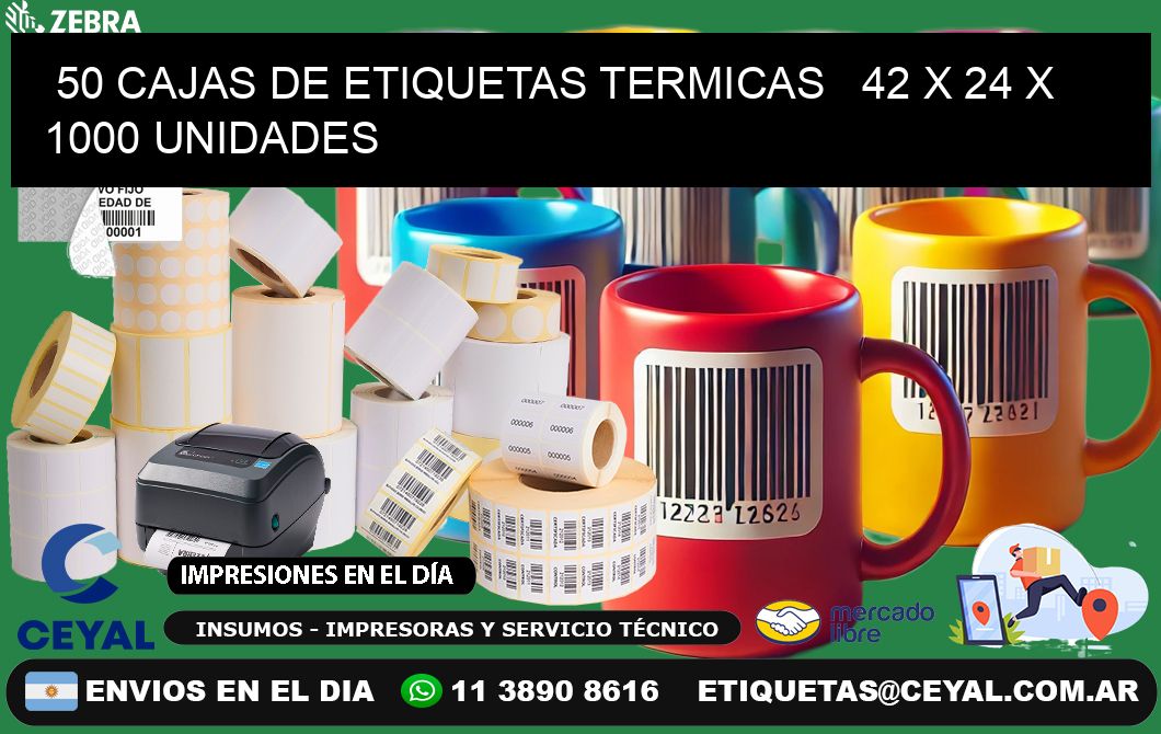 50 CAJAS DE ETIQUETAS TERMICAS   42 x 24 X 1000 UNIDADES