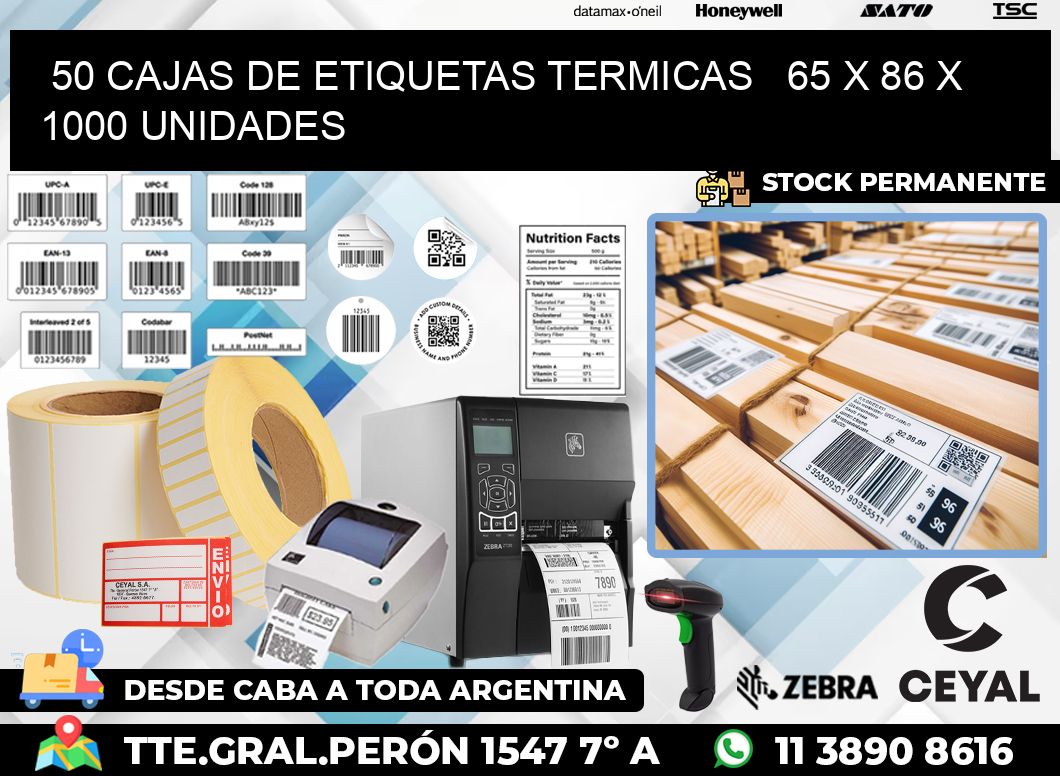 50 CAJAS DE ETIQUETAS TERMICAS   65 x 86 X 1000 UNIDADES