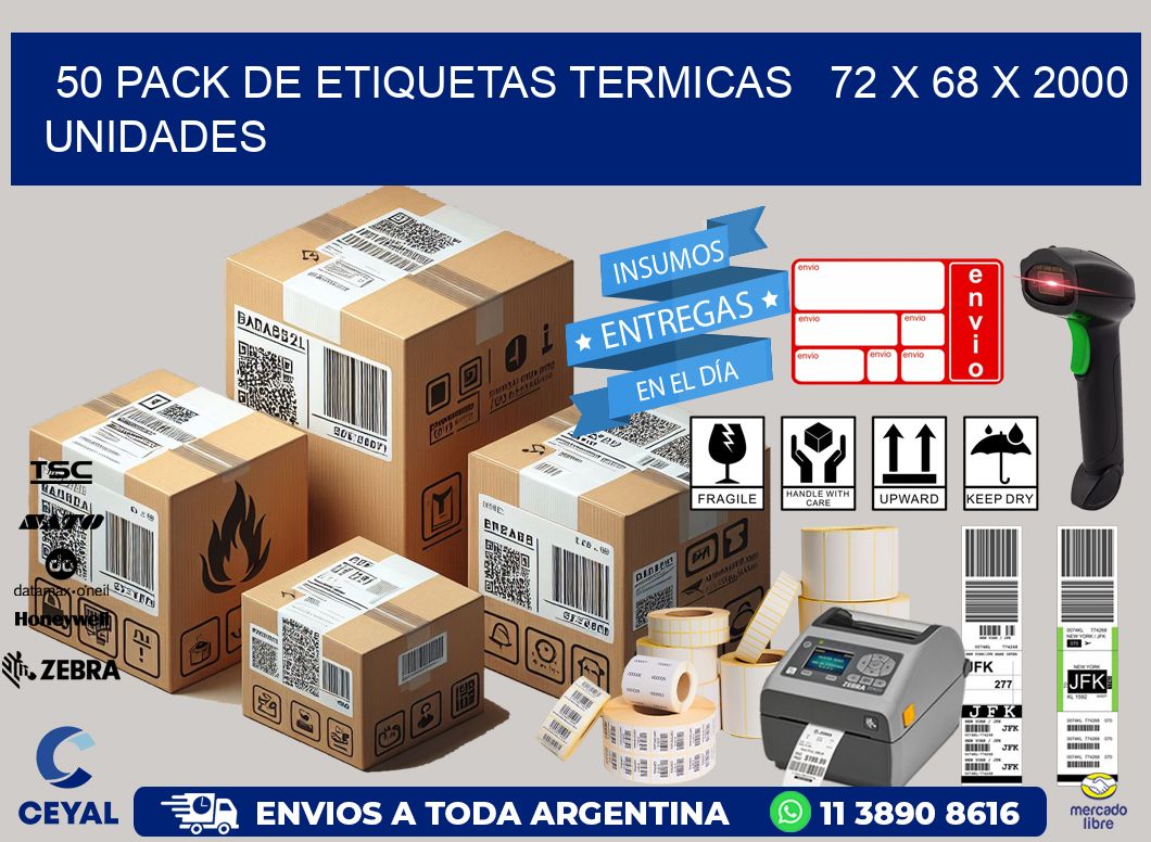 50 PACK DE ETIQUETAS TERMICAS   72 x 68 X 2000 UNIDADES