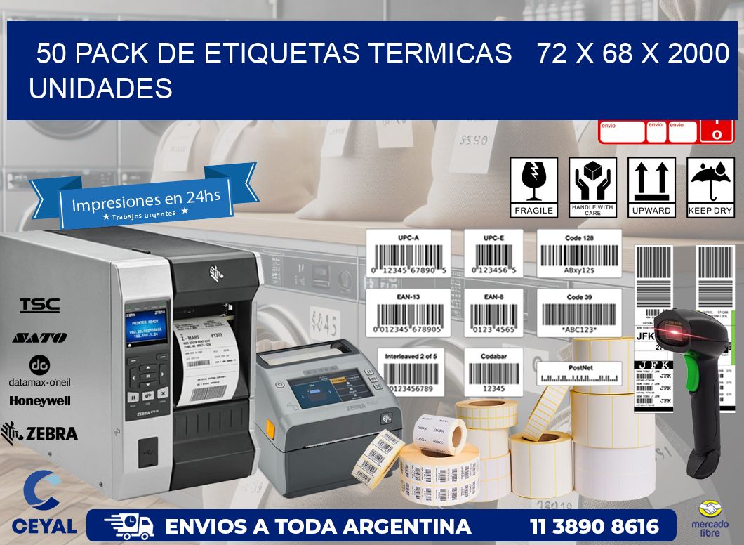 50 PACK DE ETIQUETAS TERMICAS   72 x 68 X 2000 UNIDADES