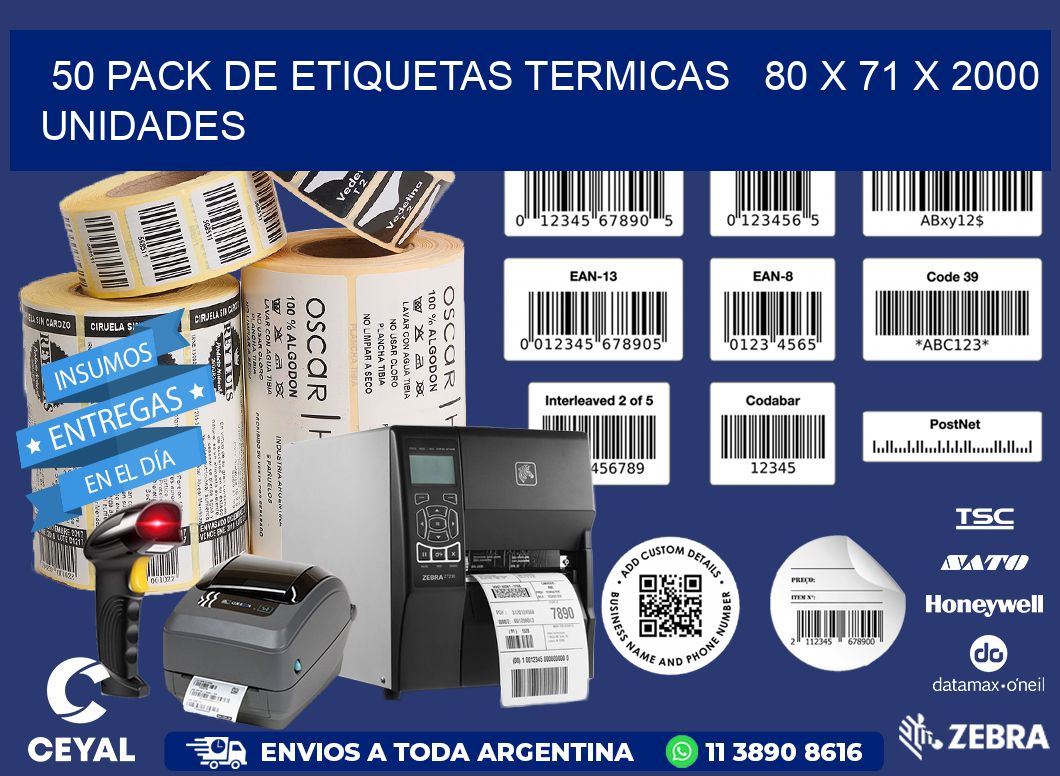 50 PACK DE ETIQUETAS TERMICAS   80 x 71 X 2000 UNIDADES