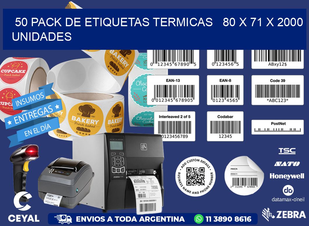 50 PACK DE ETIQUETAS TERMICAS   80 x 71 X 2000 UNIDADES