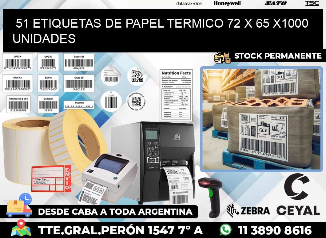 51 ETIQUETAS DE PAPEL TERMICO 72 x 65 X1000 UNIDADES