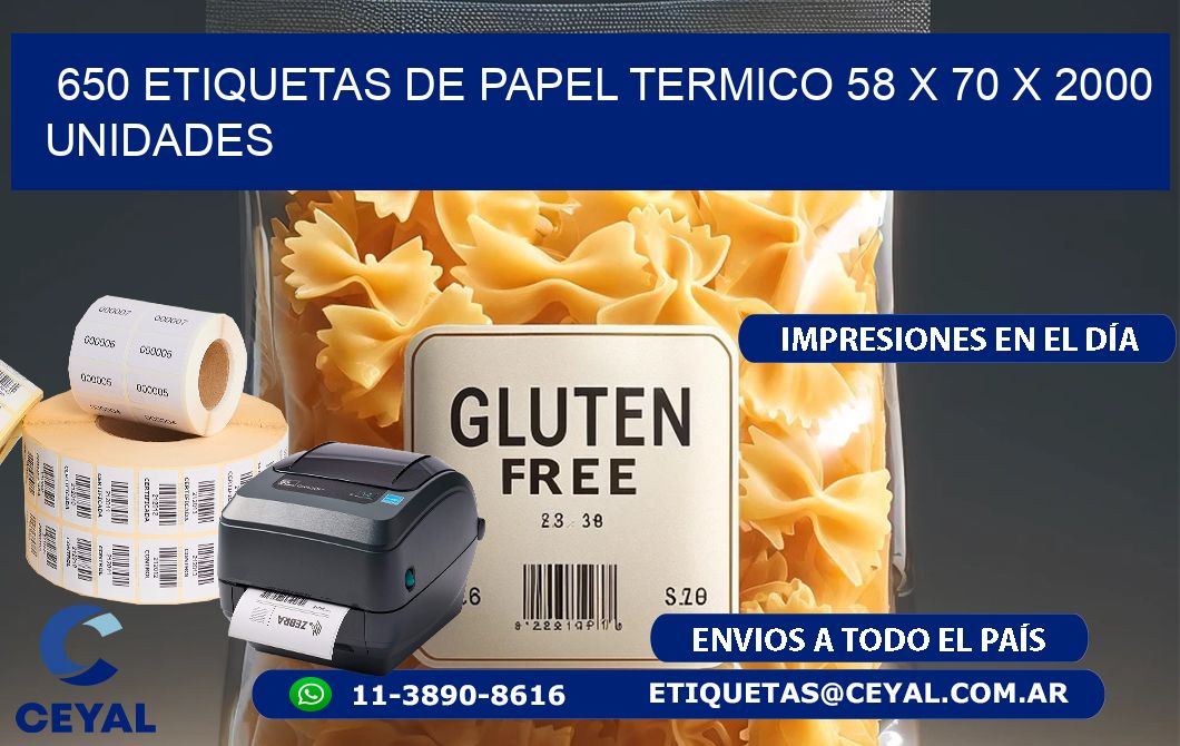 650 ETIQUETAS DE PAPEL TERMICO 58 x 70 X 2000 UNIDADES