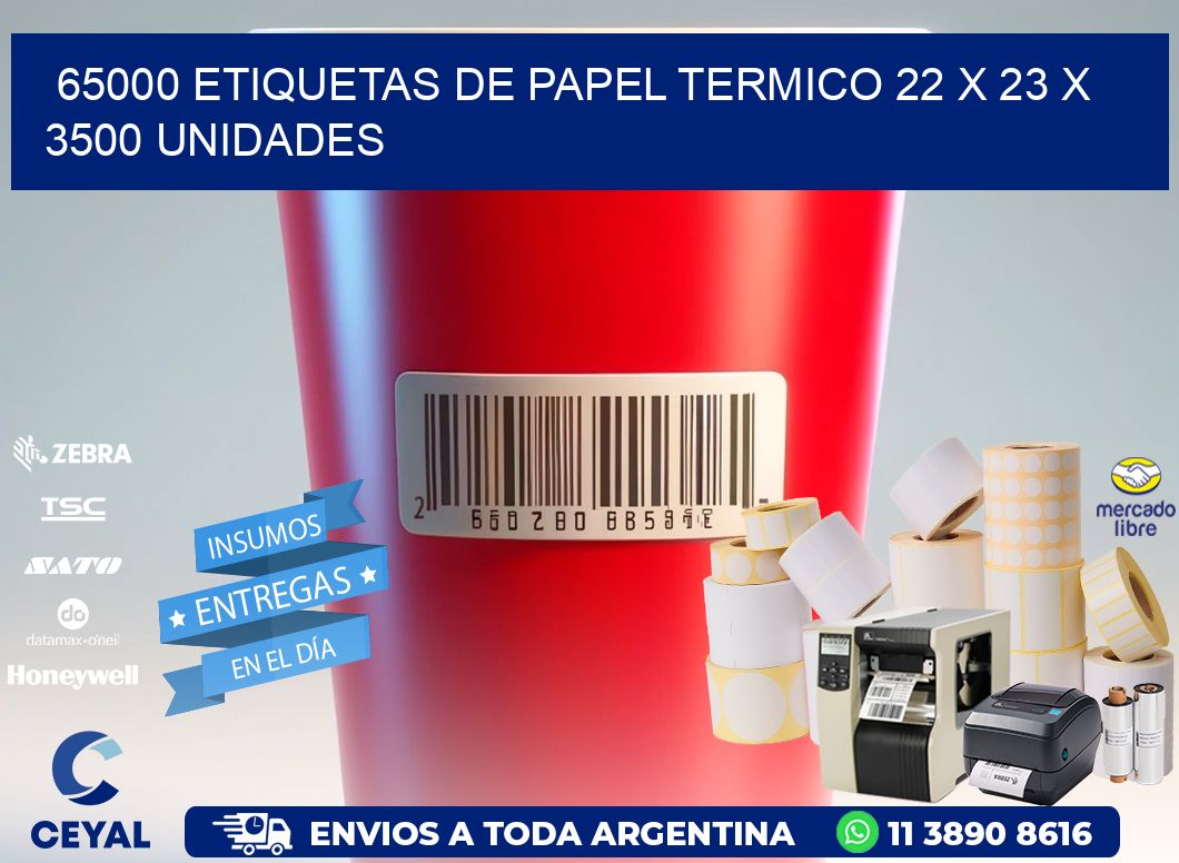 65000 ETIQUETAS DE PAPEL TERMICO 22 x 23 X 3500 UNIDADES