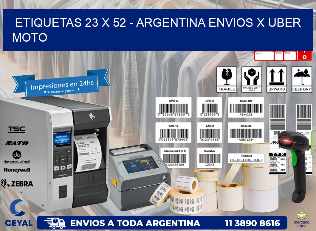 ETIQUETAS 23 x 52 - ARGENTINA ENVIOS X UBER MOTO