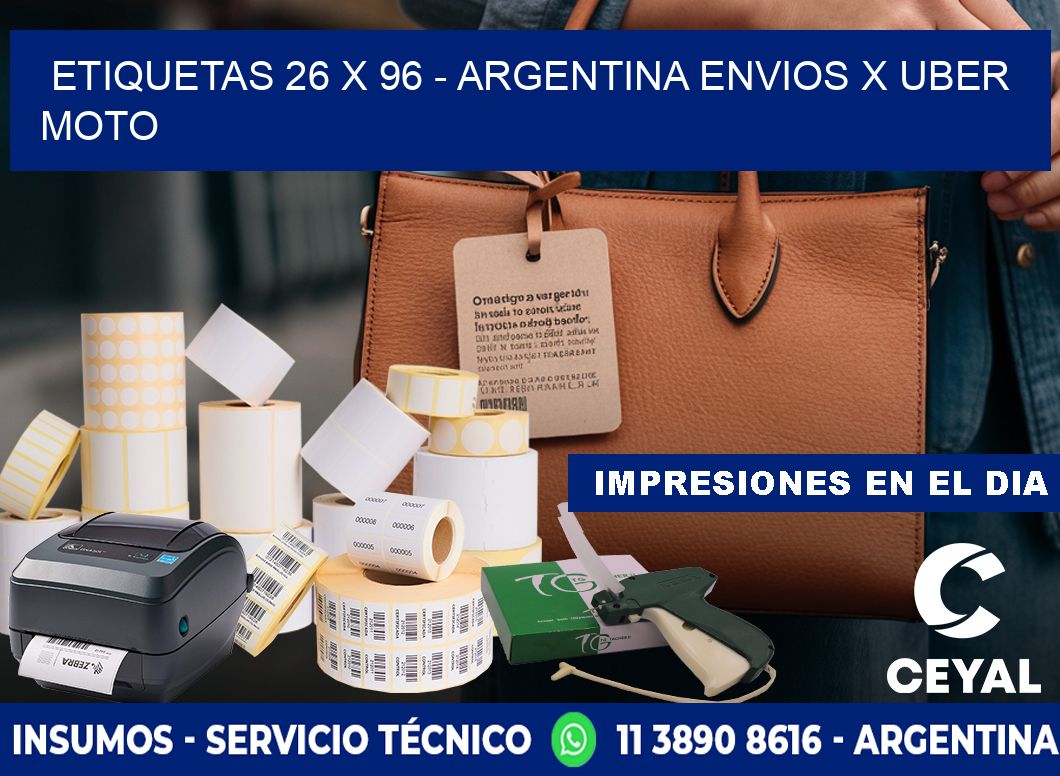 ETIQUETAS 26 x 96 - ARGENTINA ENVIOS X UBER MOTO