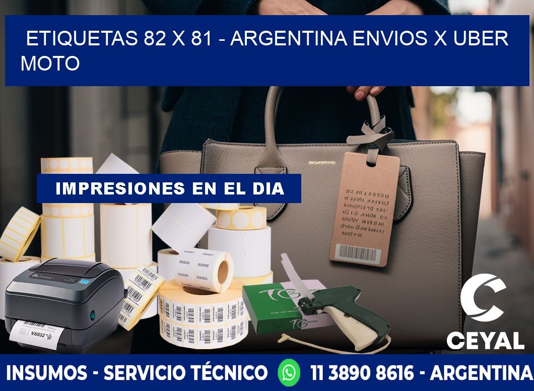 ETIQUETAS 82 x 81 - ARGENTINA ENVIOS X UBER MOTO