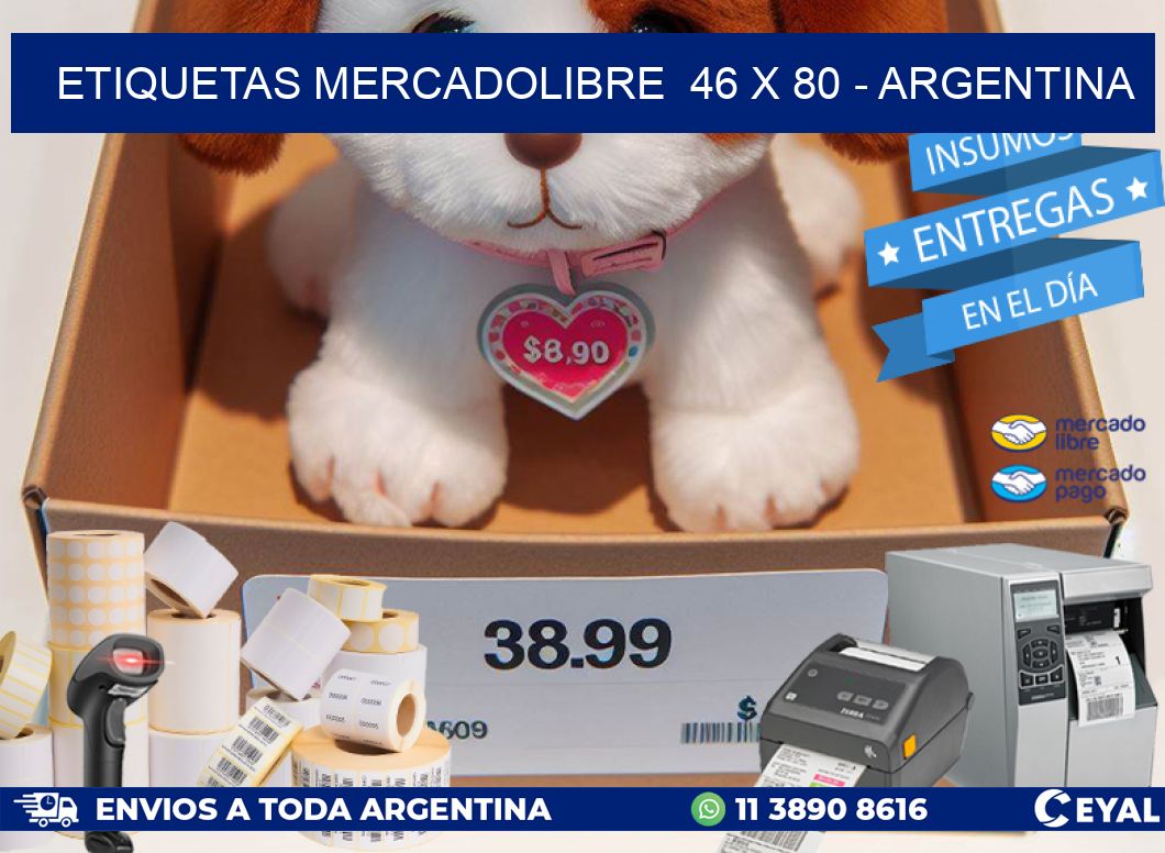 ETIQUETAS MERCADOLIBRE  46 x 80 - ARGENTINA