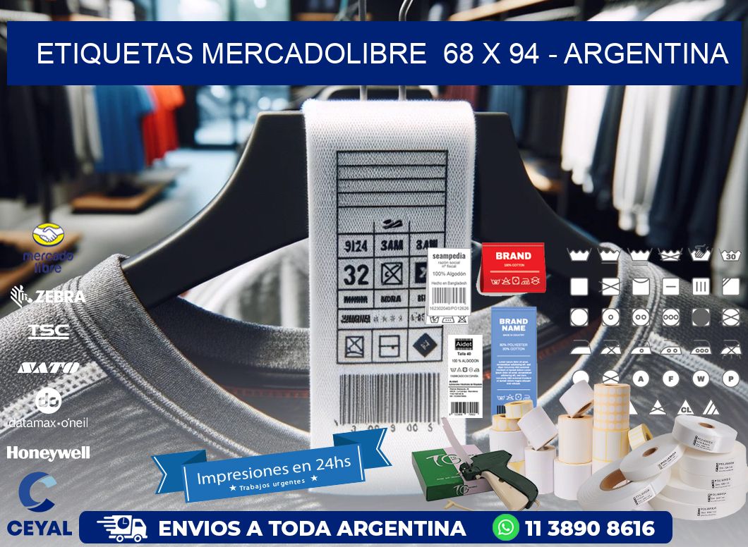 ETIQUETAS MERCADOLIBRE  68 x 94 - ARGENTINA