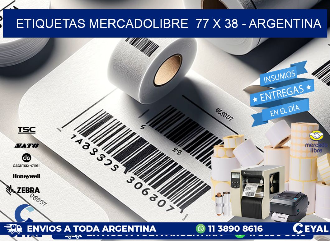 ETIQUETAS MERCADOLIBRE  77 x 38 - ARGENTINA