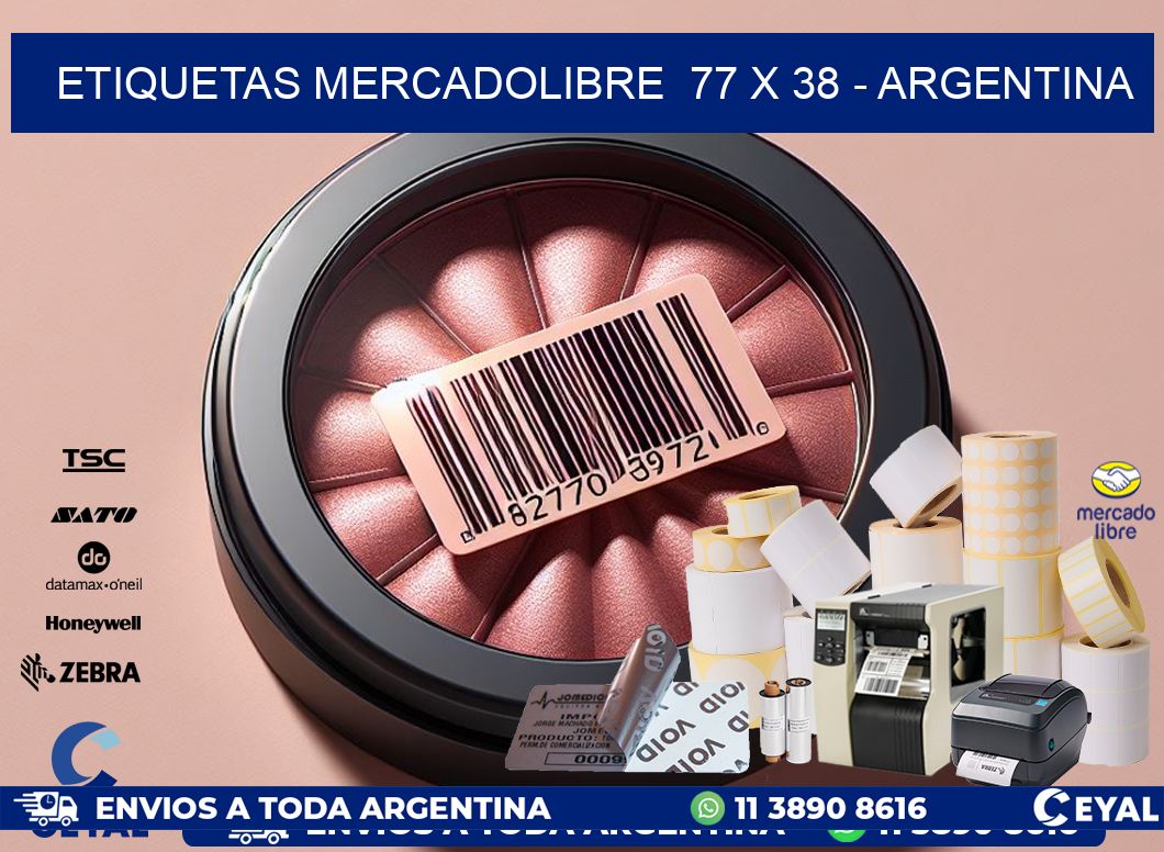 ETIQUETAS MERCADOLIBRE  77 x 38 – ARGENTINA