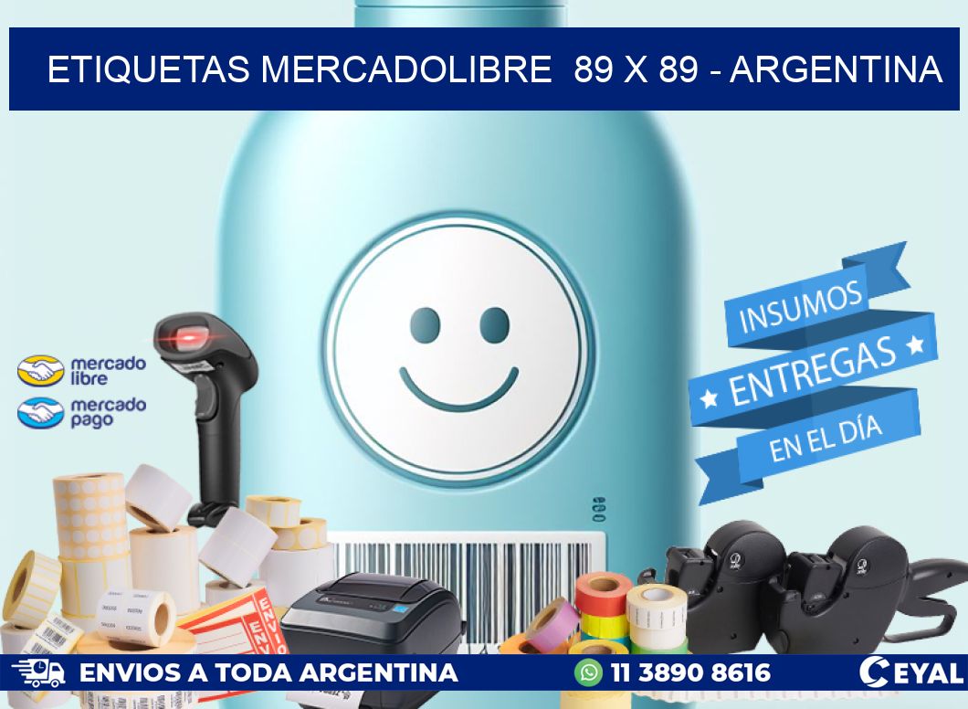 ETIQUETAS MERCADOLIBRE  89 x 89 - ARGENTINA